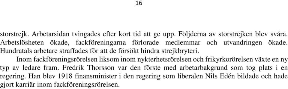 Hundratals arbetare straffades för att de försökt hindra strejkbryteri.