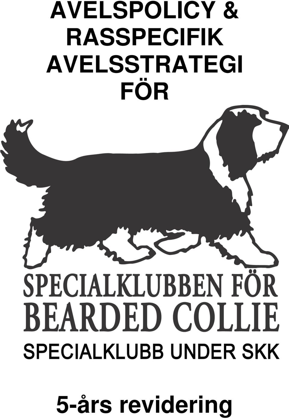 AVELSSTRATEGI