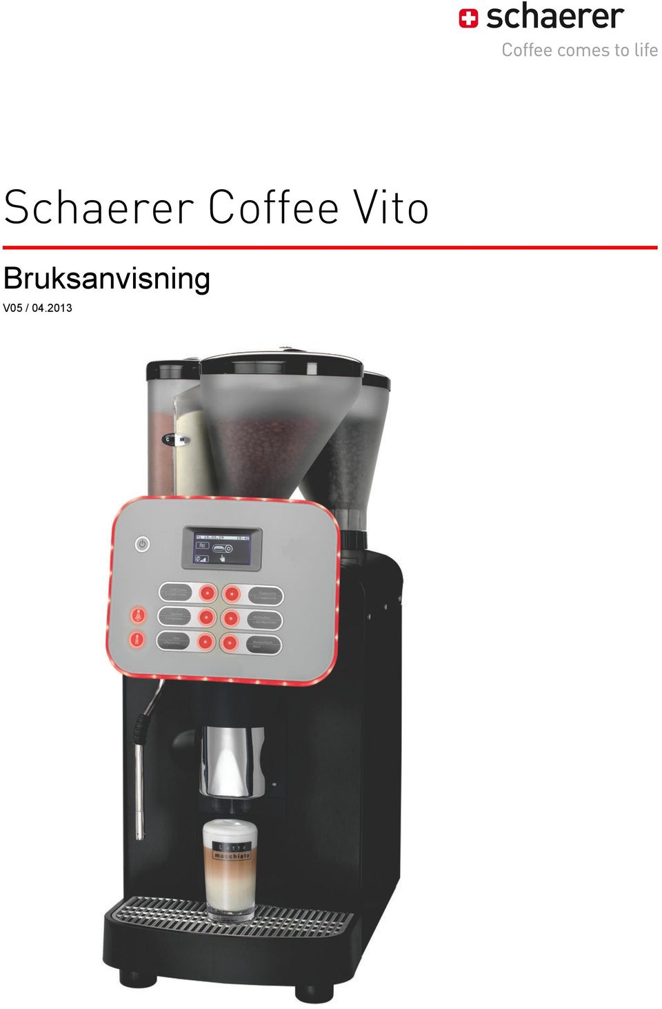 2013 Schaerer Ltd. P.O.