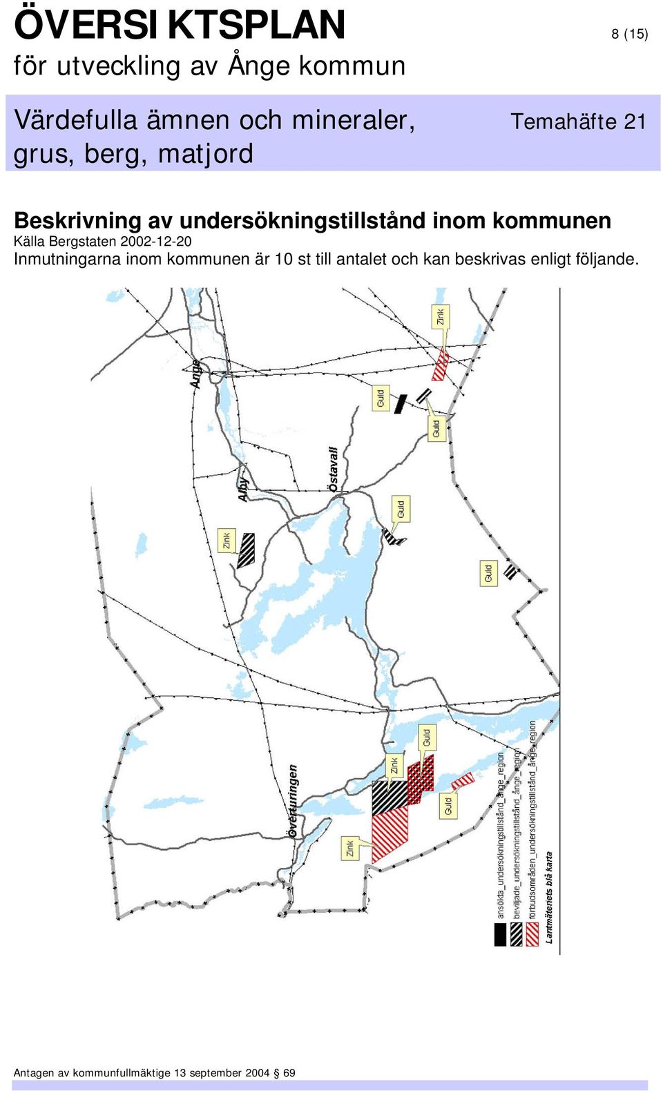 Bergstaten 2002-12-20 Inmutningarna inom