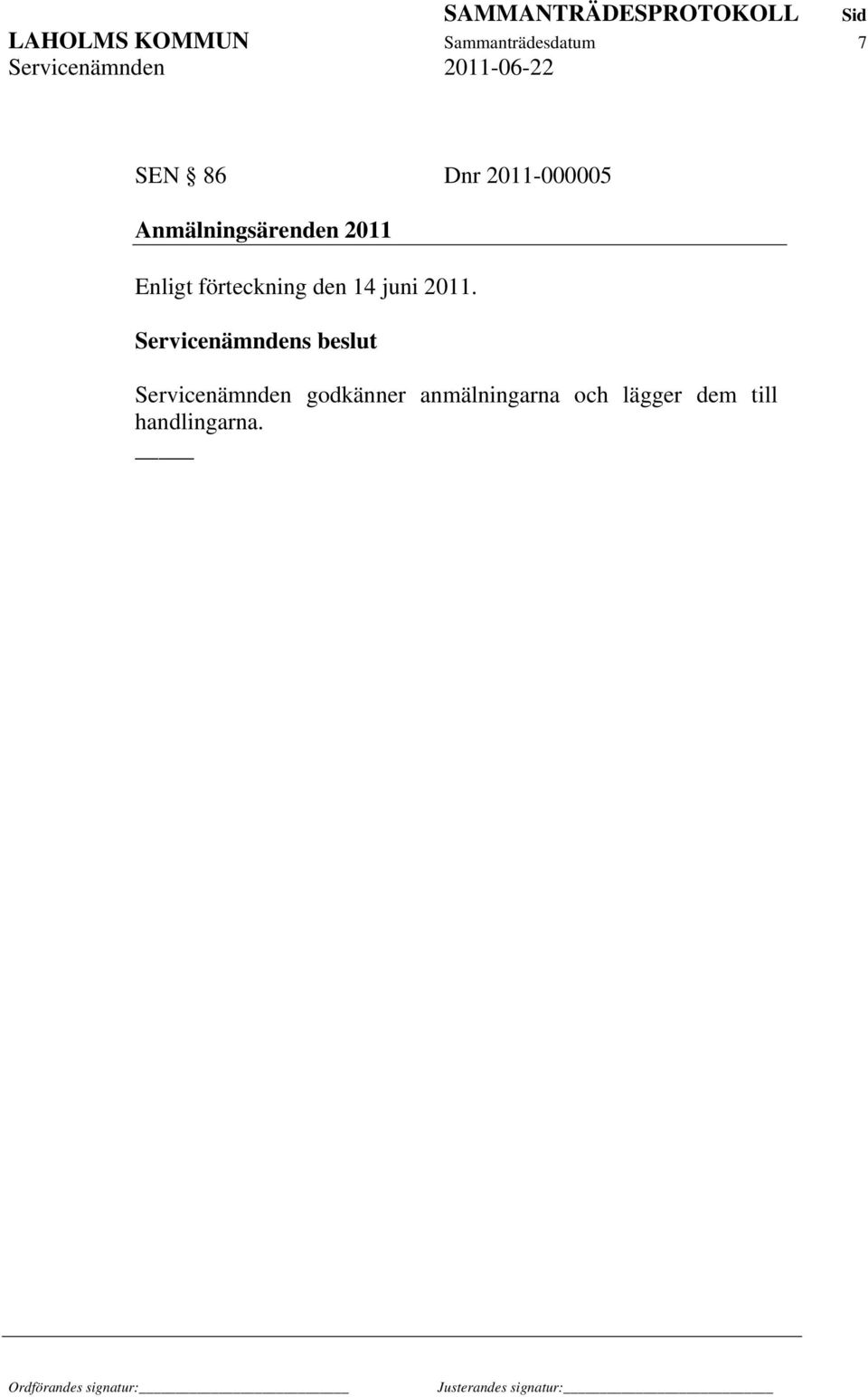 den 14 juni 2011.