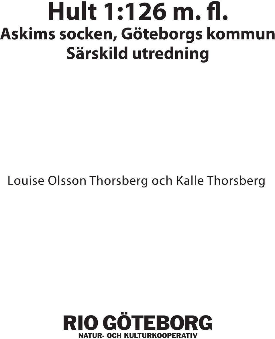 Särskild utredning Louise Olsson