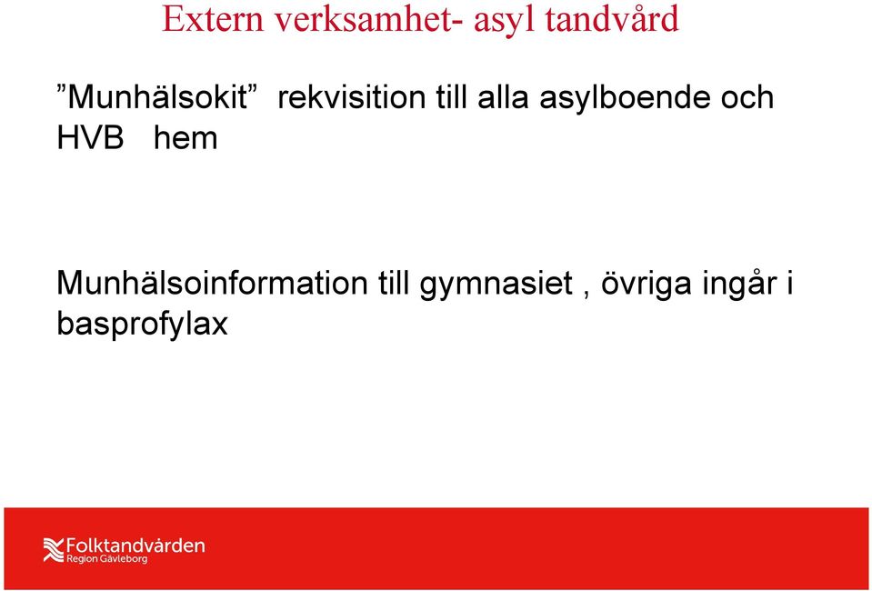 asylboende och HVB hem