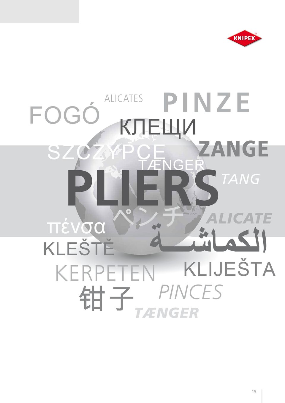 ペンチ ZANGE TANG ALICATE KLEŠTĚ