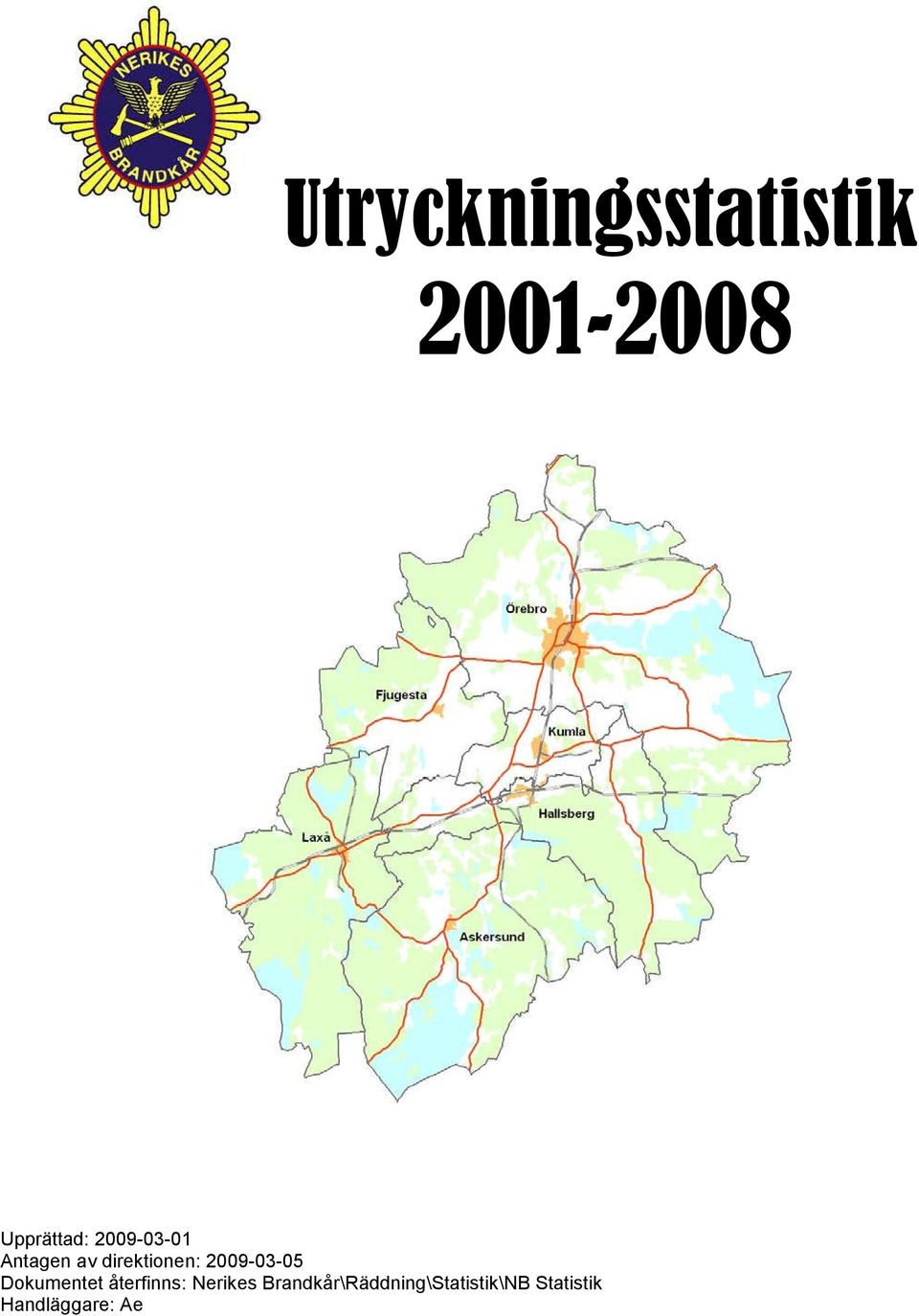 Dokumentet återfinns: Nerikes