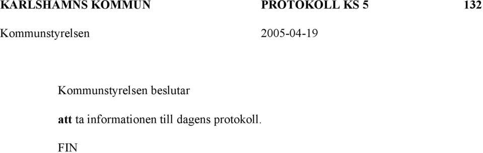 beslutar att ta