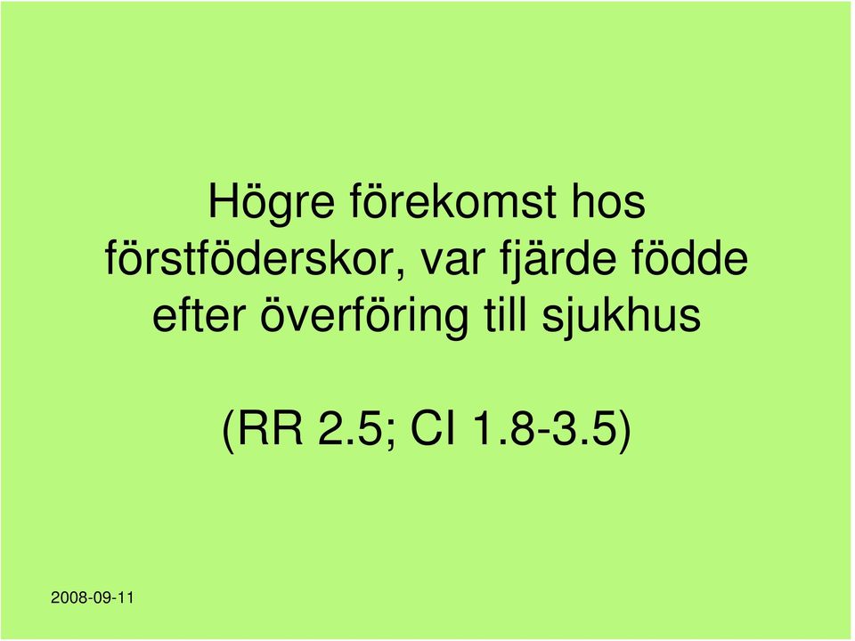 fjärde födde efter