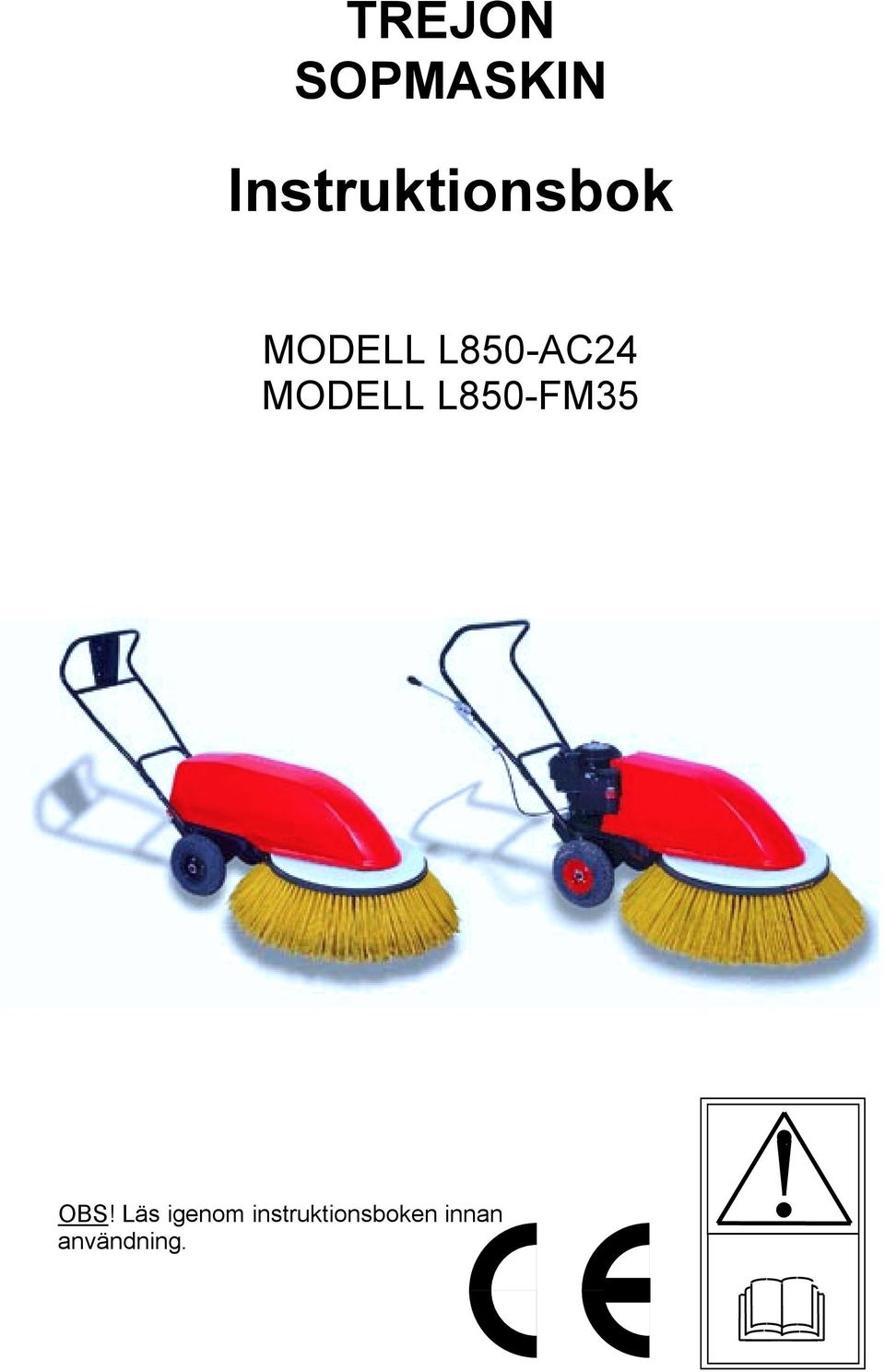 L850-AC24 MODELL L850-FM35