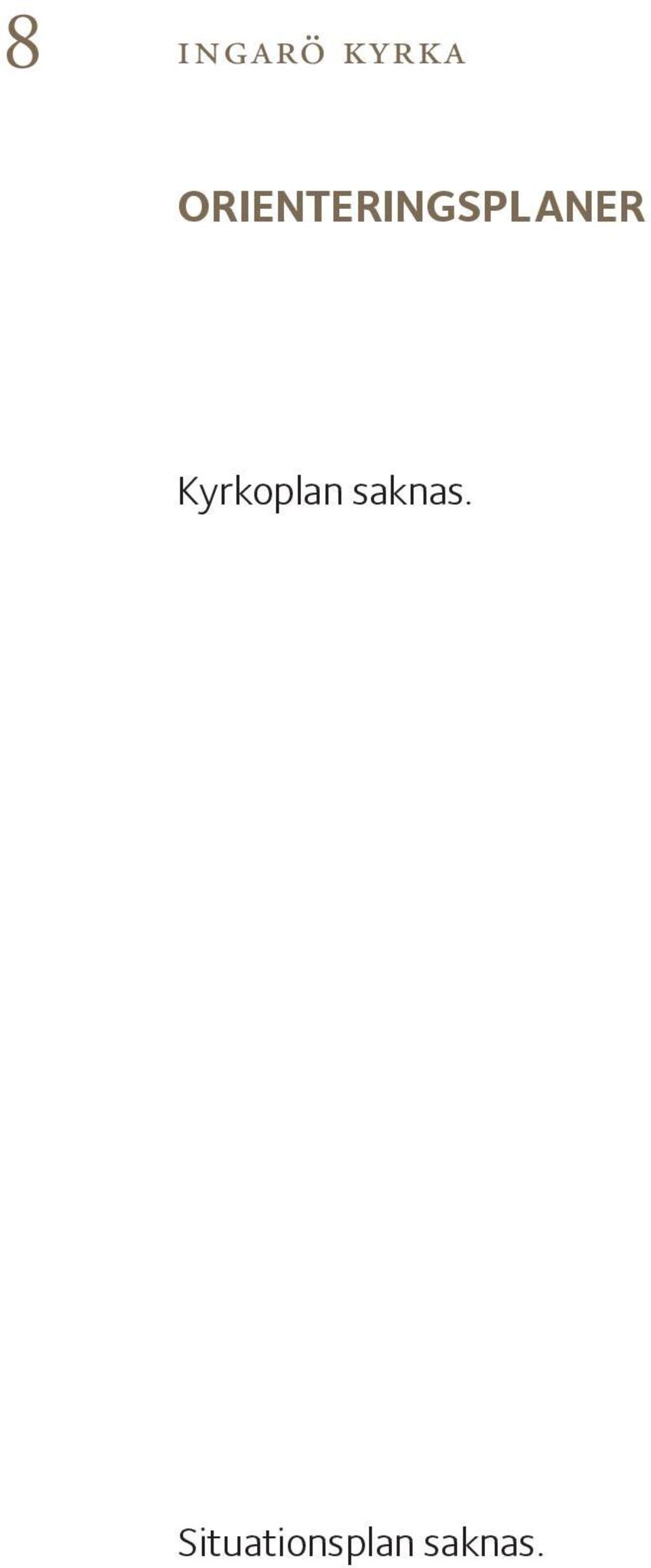 Kyrkoplan saknas.