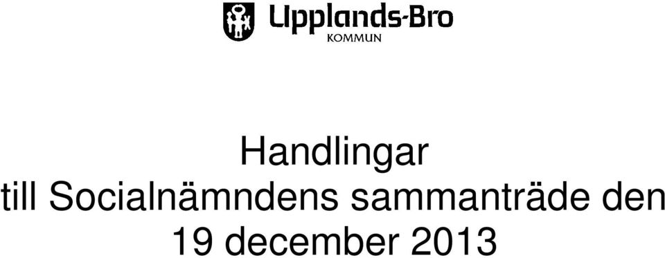 sammanträde den