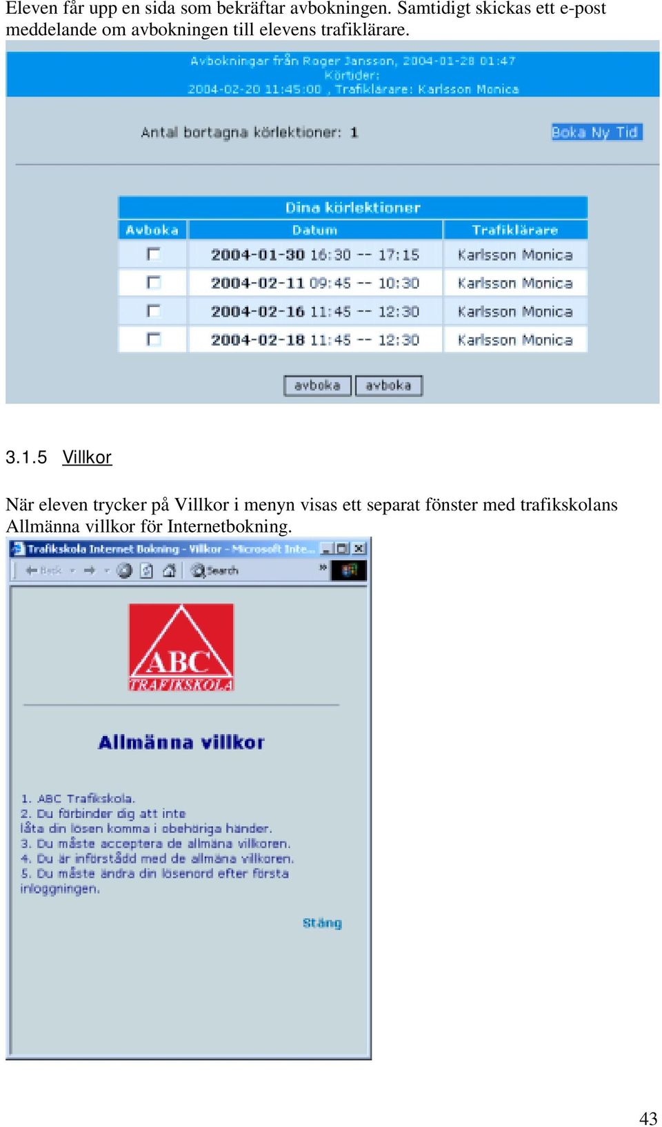 elevens trafiklärare. 3.1.