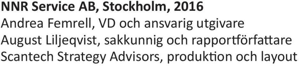 Liljeqvist, sakkunnig och rappor örfa are
