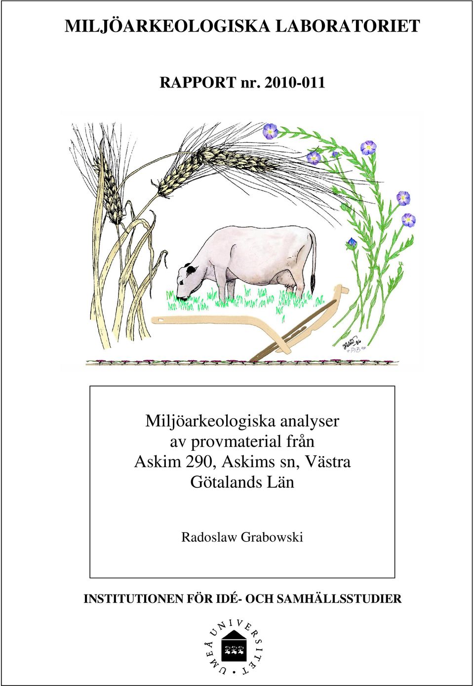 provmaterial från Askim 290, Askims sn, Västra