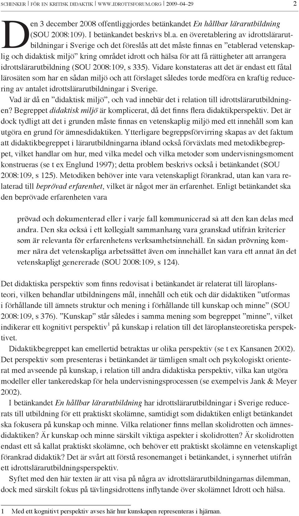 det En hållbar