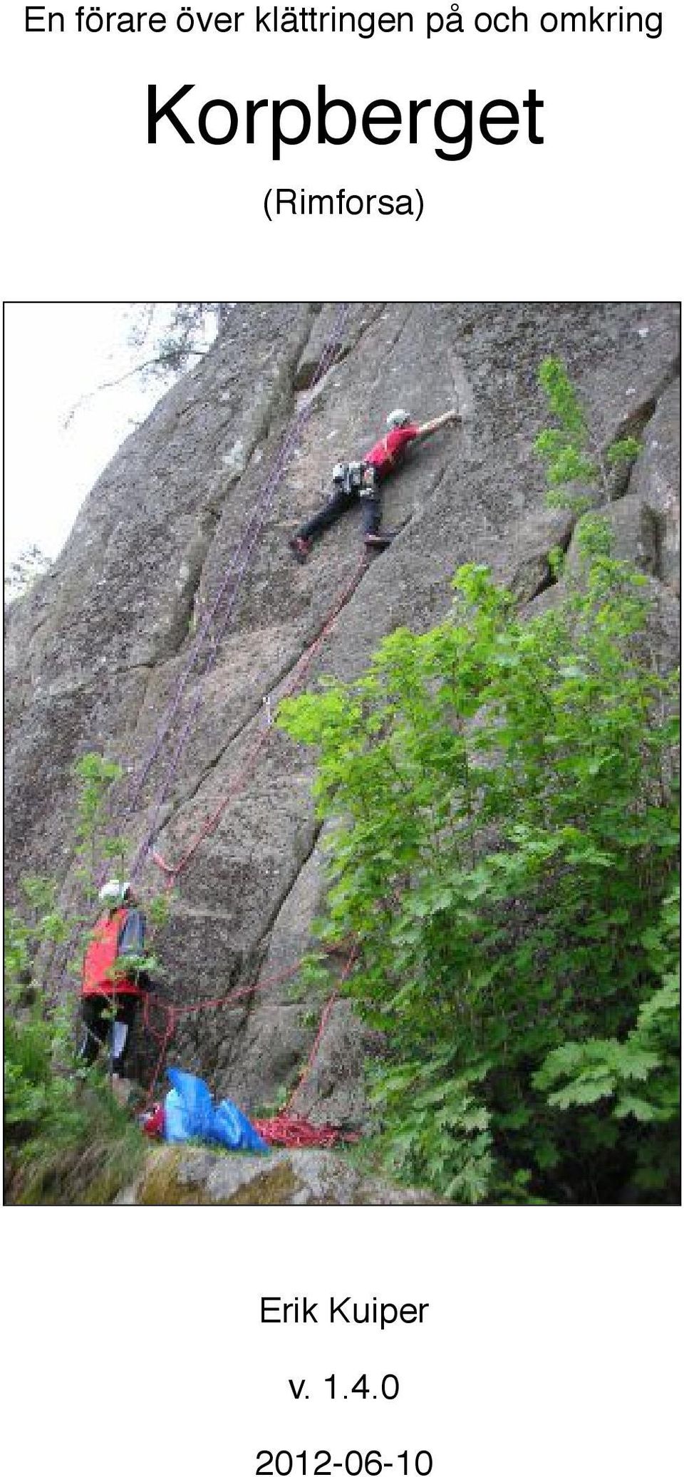 omkring Korpberget