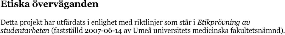 Etikprövning av studentarbeten (fastställd