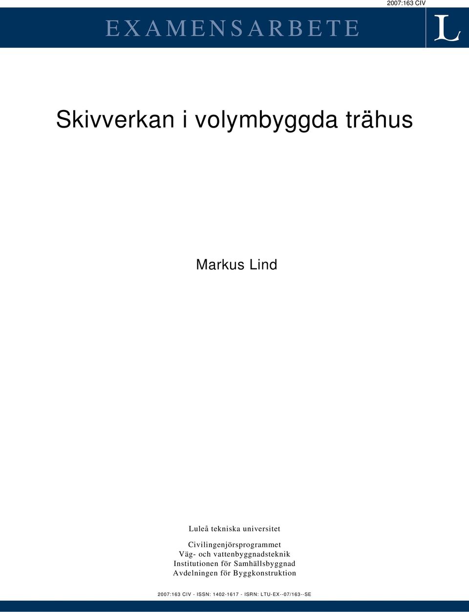 vattenbyggnadsteknik Institutionen för Samhällsbyggnad Avdelningen