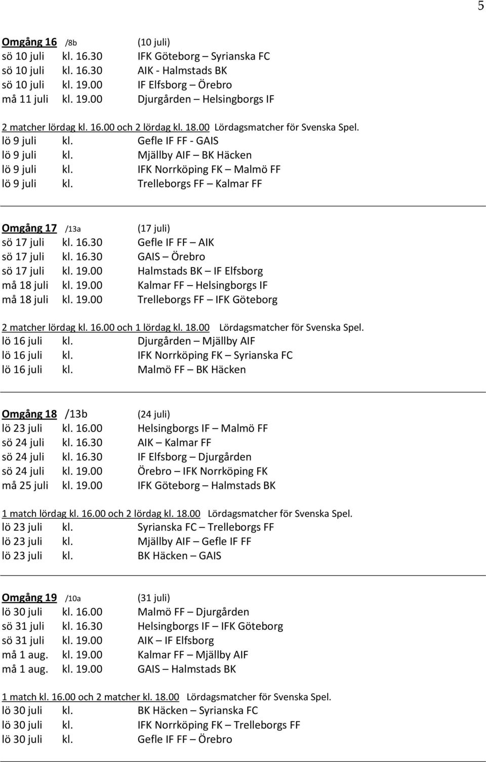 Omgang 1 1a Omgang 2 1b Omgang 3 2a Omgang 4 2b Pdf