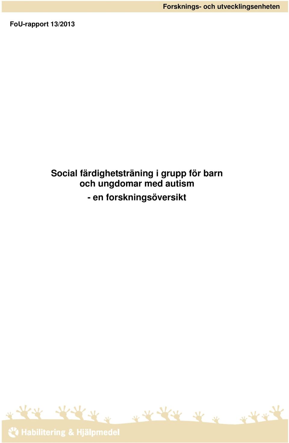 färdighetsträning i grupp för barn