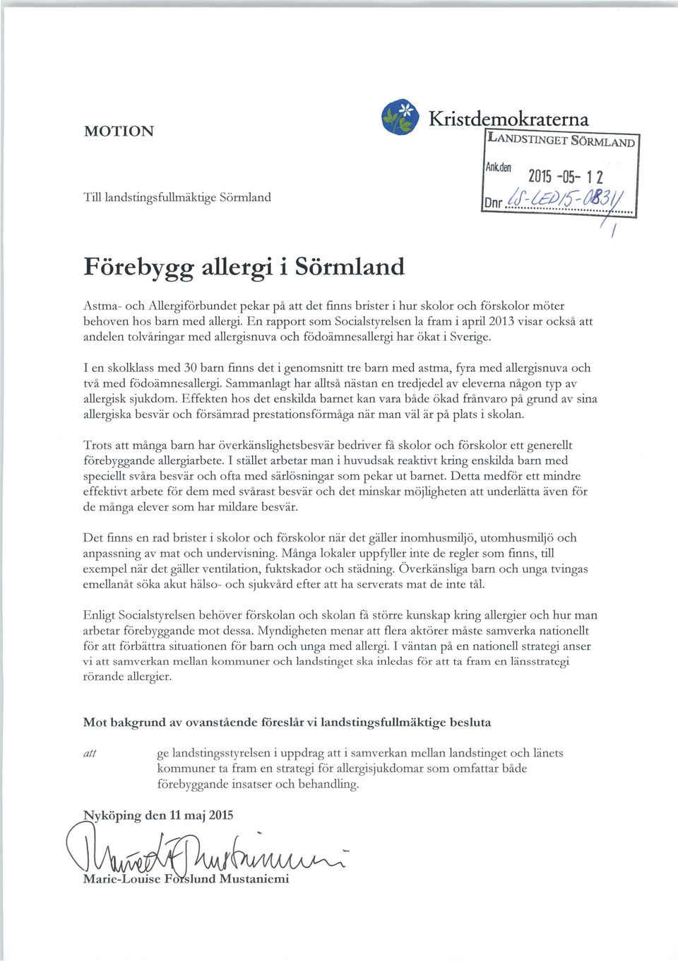 En rapport som Socialstyrelsen la fram i april 2013 visar också att andelen tolvåringar med allergisnuva och födoämnesallergi har ökat i Sverige.