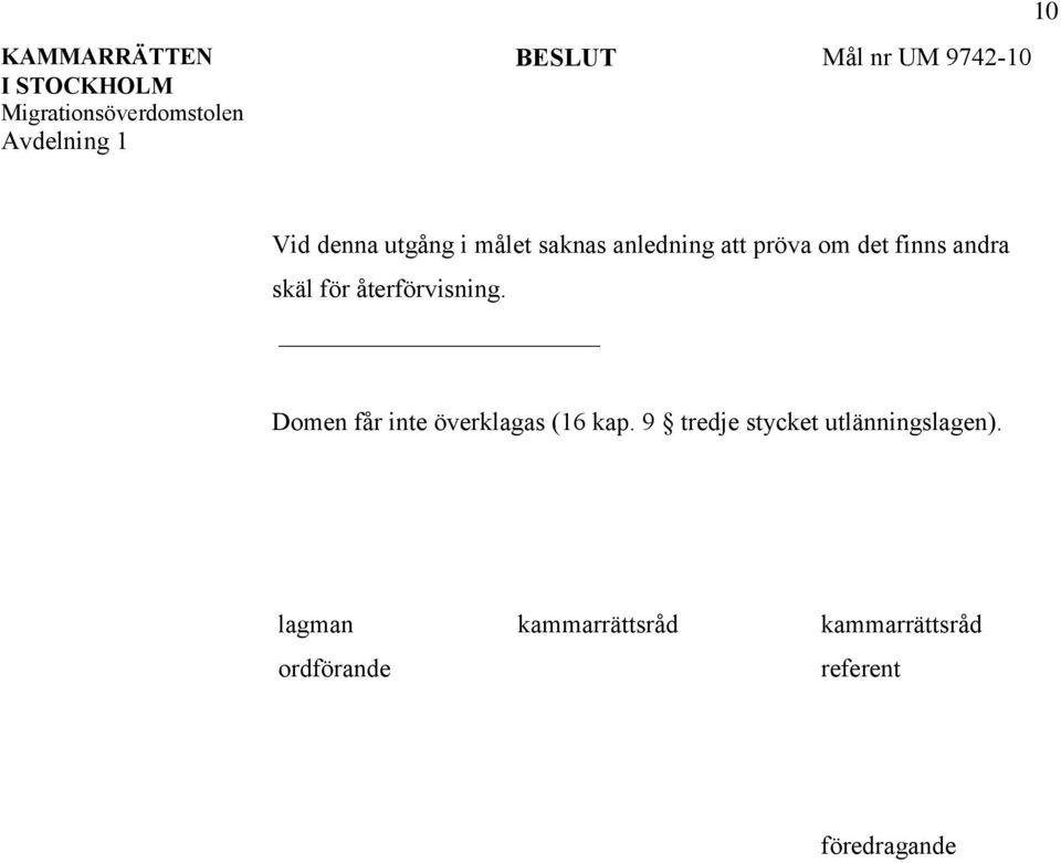 Domen får inte överklagas (16 kap.