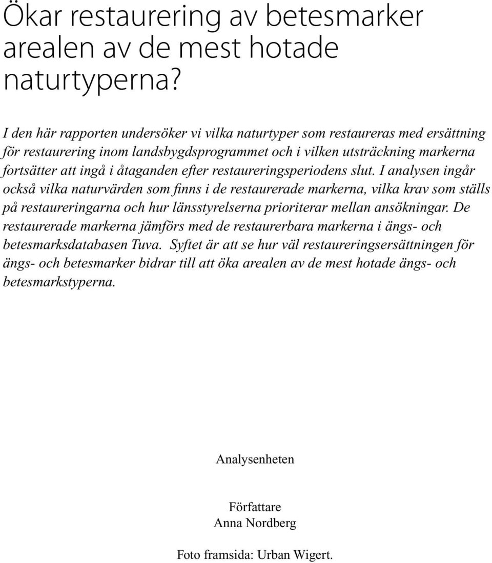 restaureringsperiodens slut.