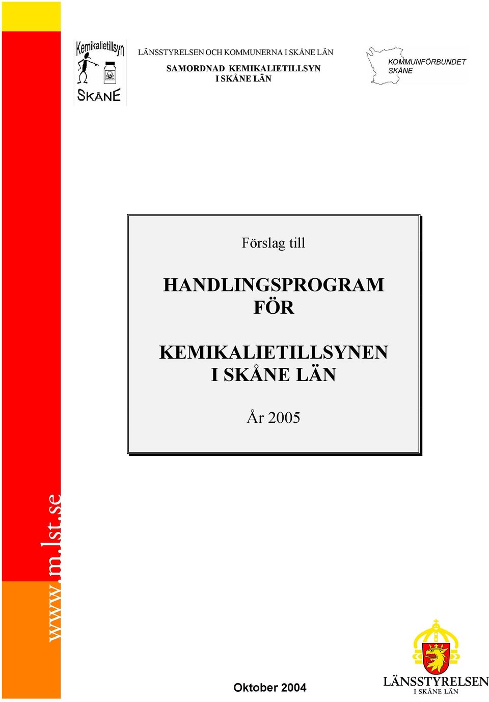 Förslag till HANDLINGSPROGRAM FÖR