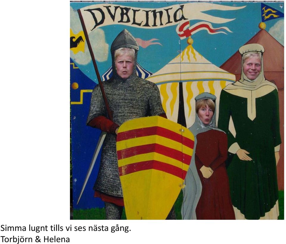 nästa gång.