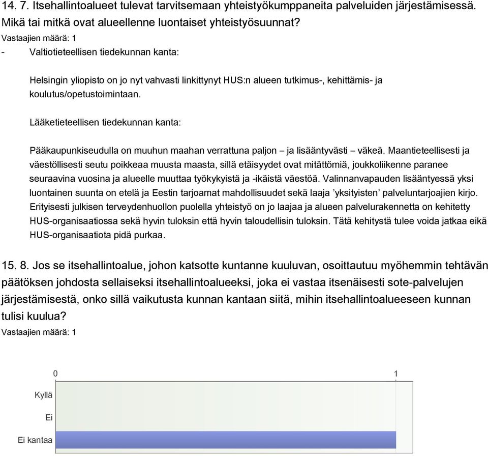 Pääkaupunkiseudulla on muuhun maahan verrattuna paljon ja lisääntyvästi väkeä.