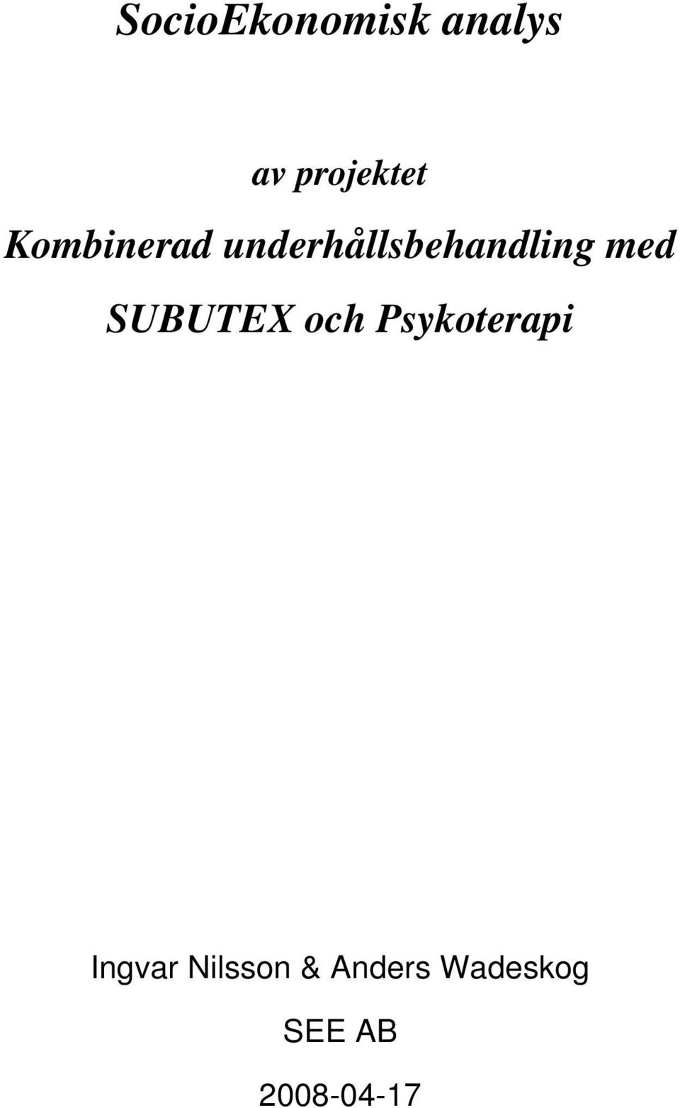 underhållsbehandling med