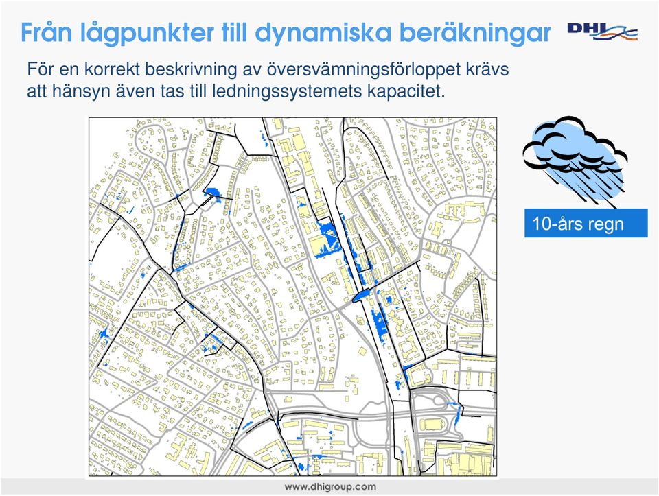 terrängen (GIS) ger en översiktlig att hänsyn även tas till