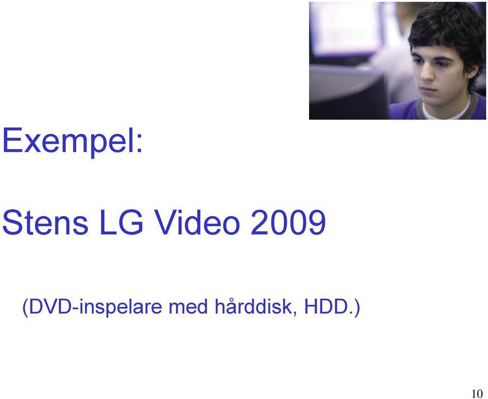 (DVD-inspelare