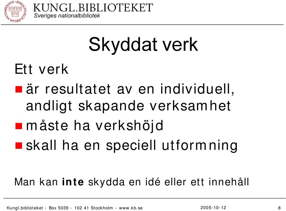 måste ha verkshöjd skall ha en speciell