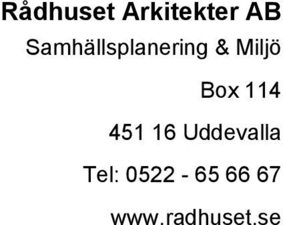 Box 114 451 16 Uddevalla