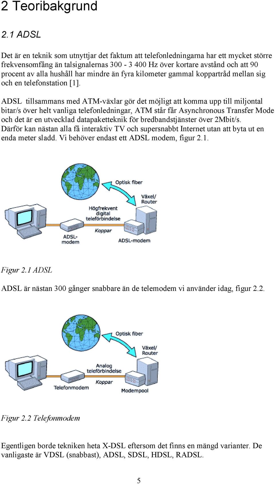 än fyra kilometer gammal koppartråd mellan ig och en telefontation [].