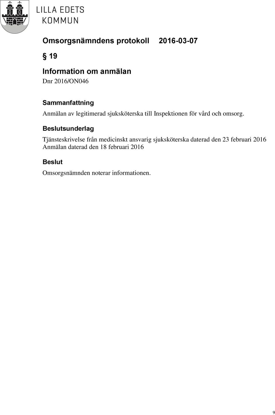 sunderlag Tjänsteskrivelse från medicinskt ansvarig sjuksköterska