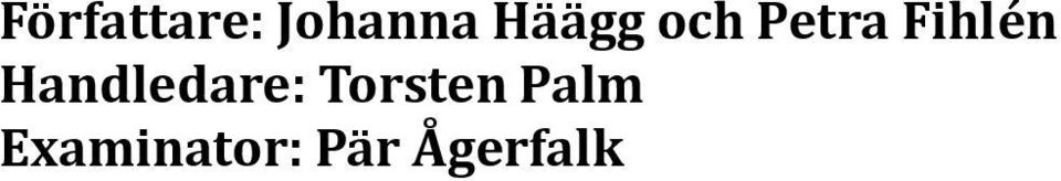 Handledare: Torsten