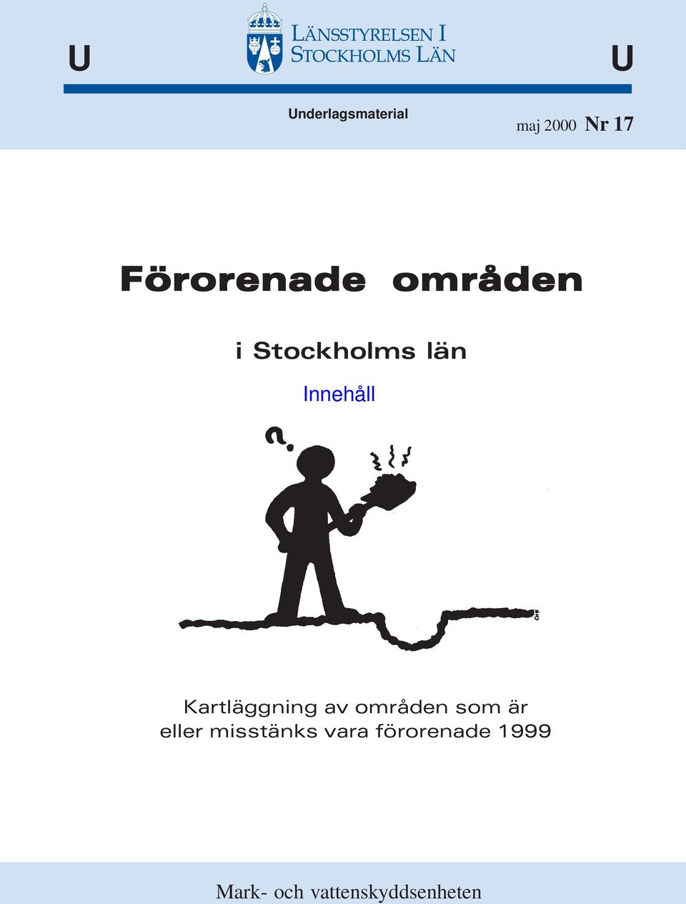 Kartläggning av områden som är eller