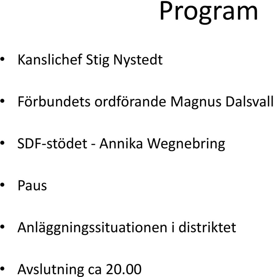 SDF-stödet - Annika Wegnebring Paus