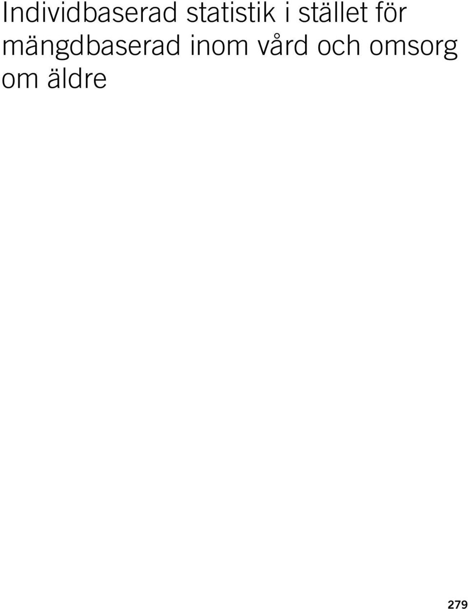 för mängdbaserad inom
