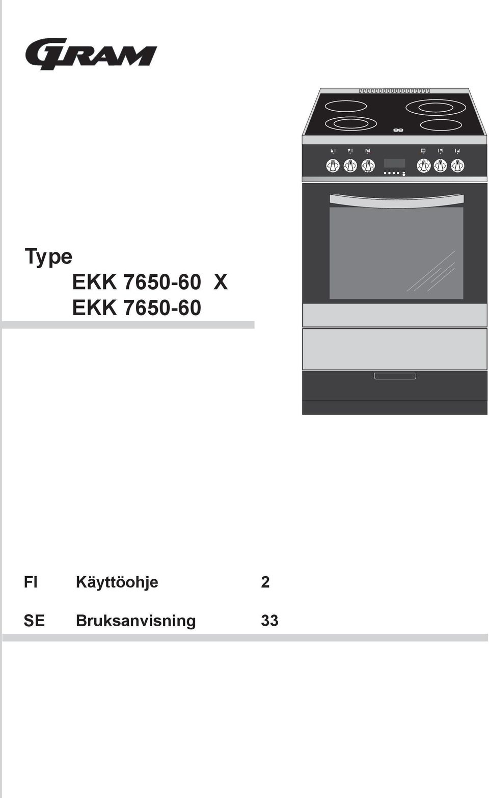 7650-60 X EKK 7650-60 FI