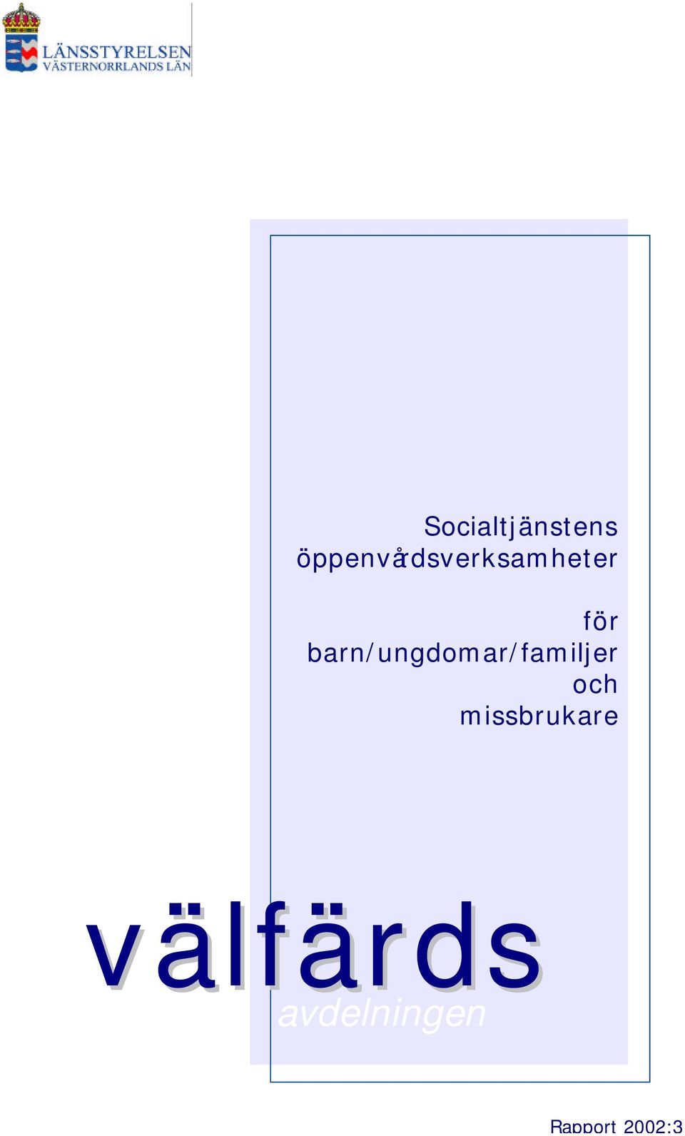 barn/ungdomar/familjer och