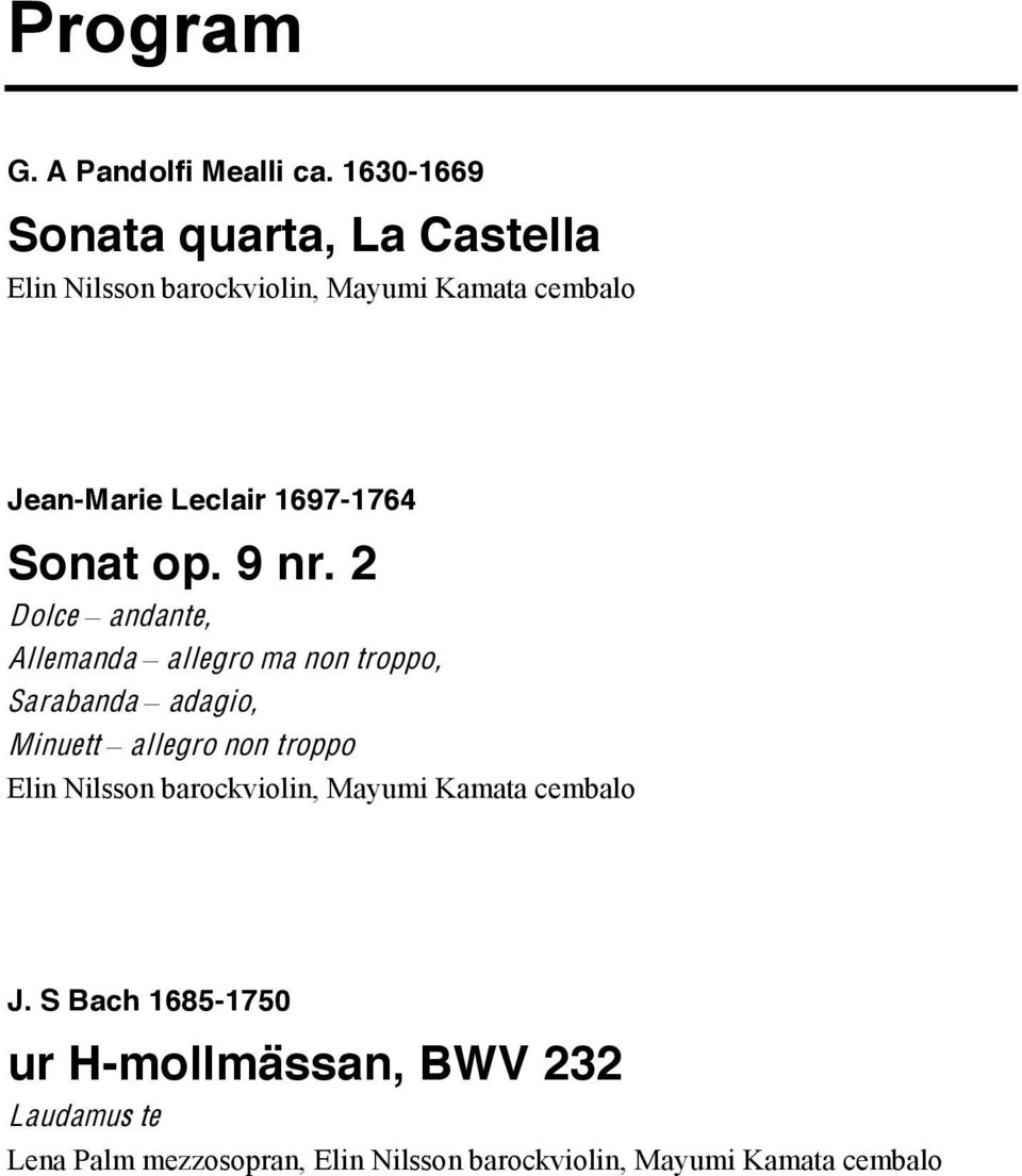 1697-1764 Sonat op. 9 nr.