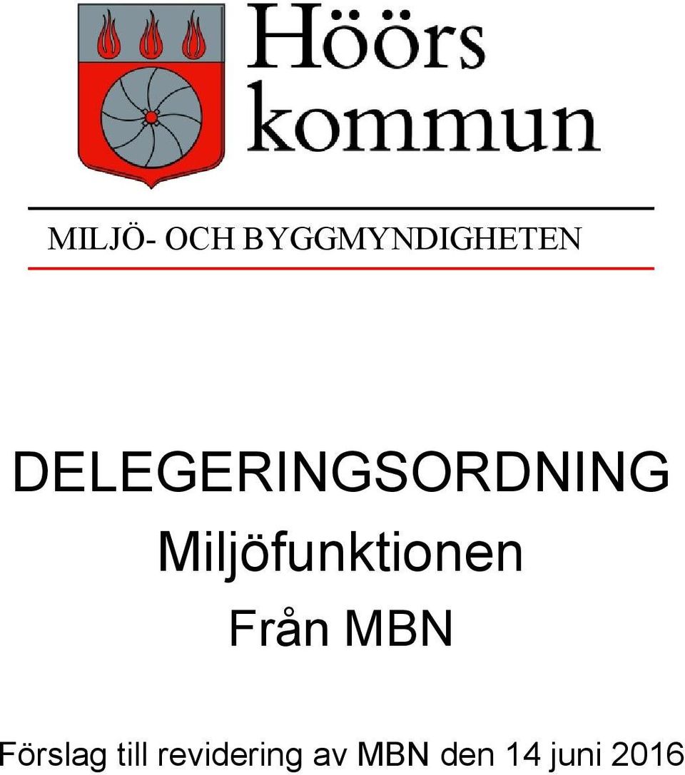 Miljöfunktionen Från MBN