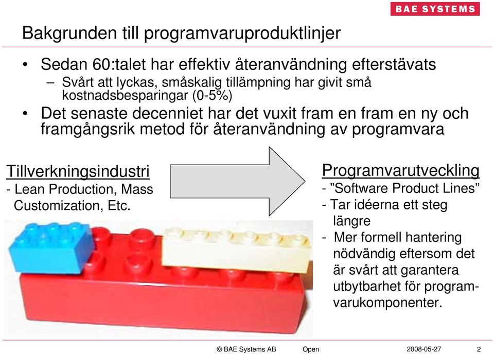 återanvändning av programvara Tillverkningsindustri - Lean Production, Mass Customization, Etc.