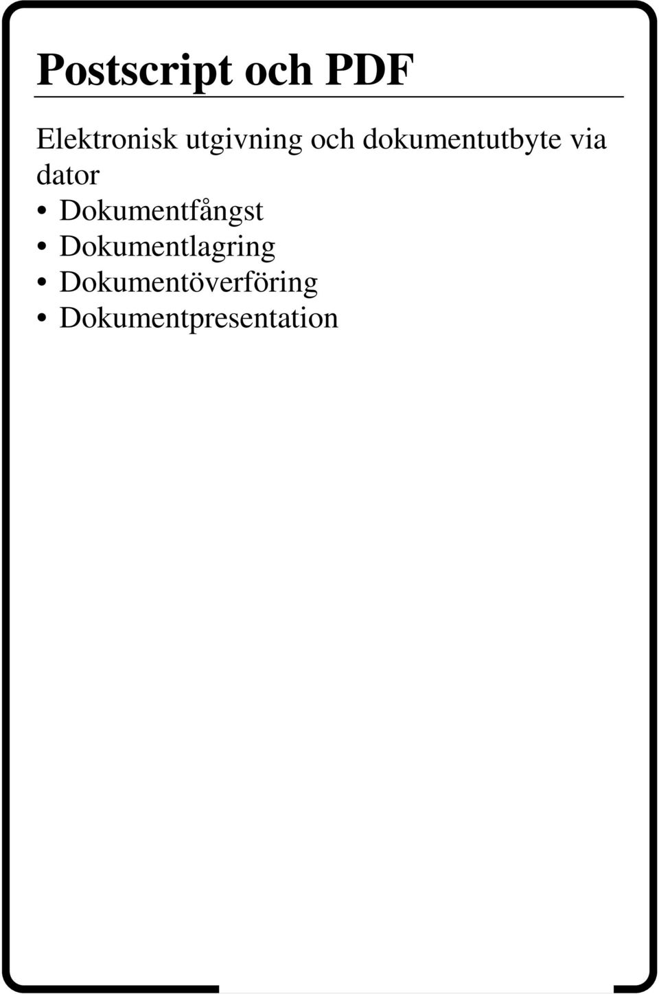 dator Dokumentfångst