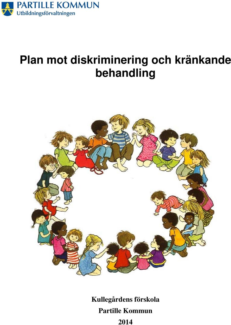 kränkande behandling