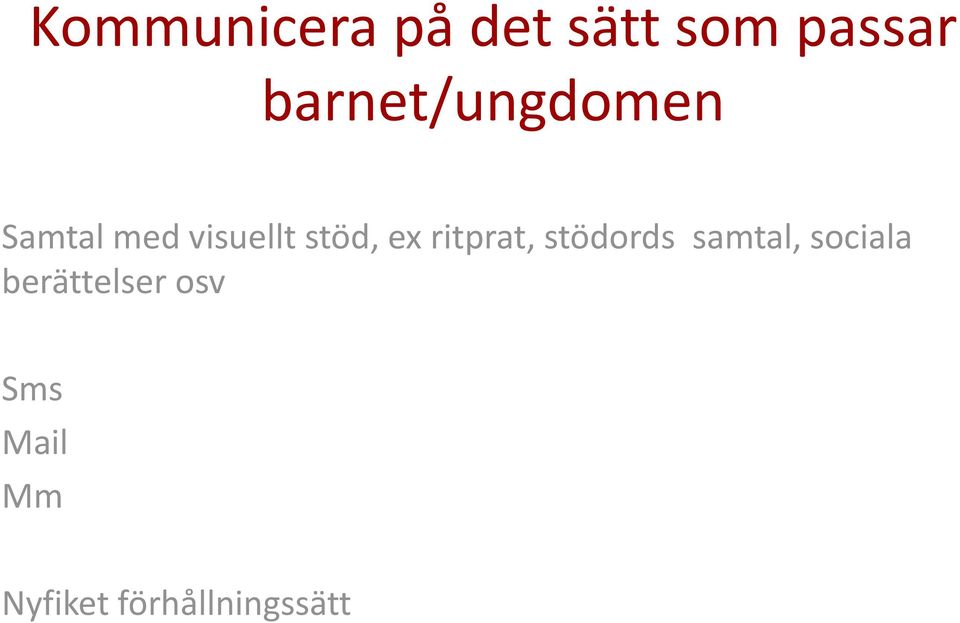 ex ritprat, stödords samtal, sociala