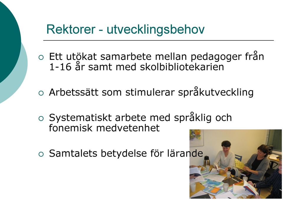 Arbetssätt som stimulerar språkutveckling Systematiskt