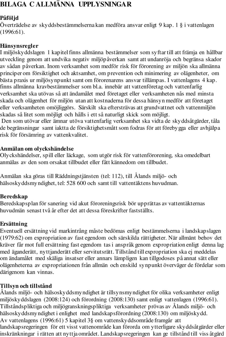 av sådan påverkan.